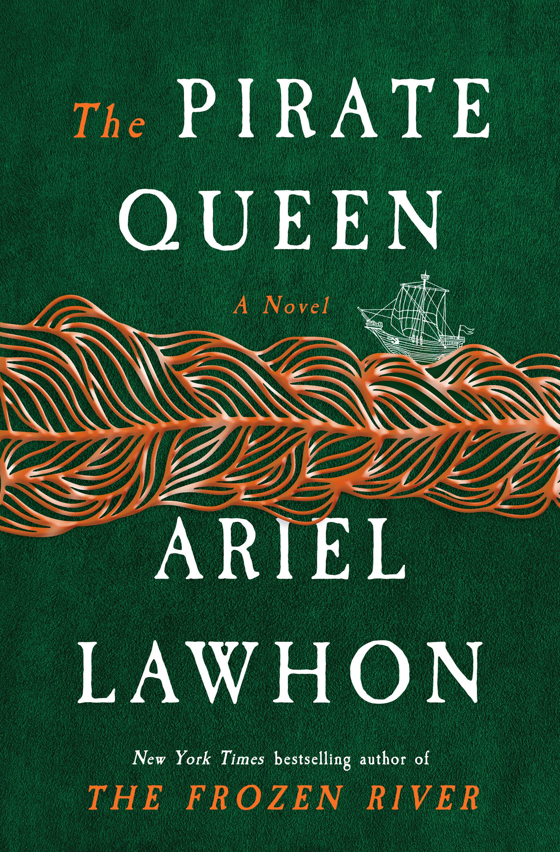 The Pirate Queen ARIEL LAWHON