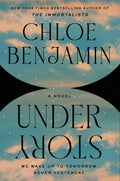 Under Story CHLOE BENJAMIN