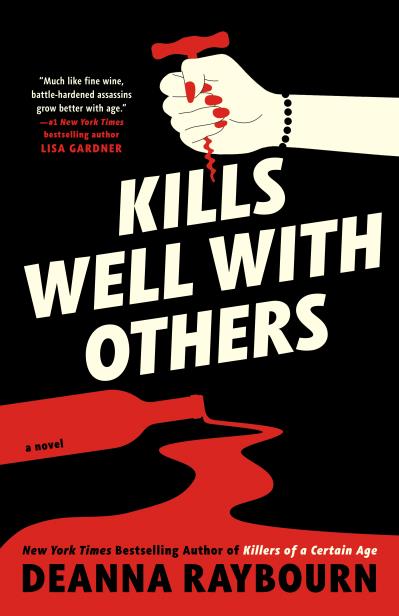 Kills Well with Others DEANNA RAYBOURN
