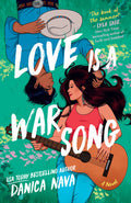 Love Is a War Song DANICA NAVA