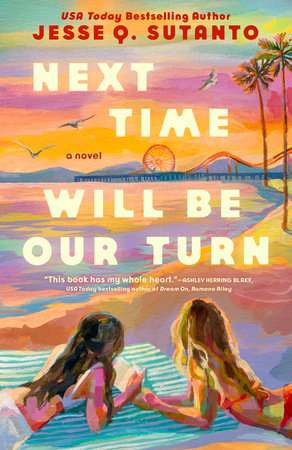 Next Time Will Be Our Turn JESSE Q. SUTANTO