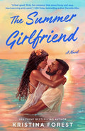 The Summer Girlfriend KRISTINA FOREST