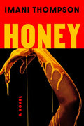 Honey IMANI THOMPSON