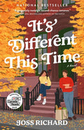 It's Different This Time JOSS RICHARD
