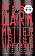 Dark Matter BLAKE CROUCH