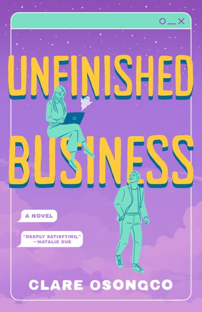 Unfinished Business CLARE OSONGCO