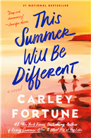 This Summer Will Be Different CARLEY FORTUNE